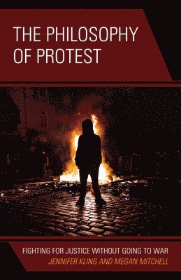 bokomslag The Philosophy of Protest