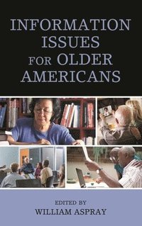 bokomslag Information Issues for Older Americans