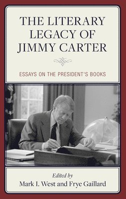 The Literary Legacy of Jimmy Carter 1