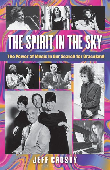 Jeff Crosby - Spirit in the Sky, Inbunden