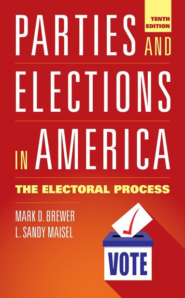 bokomslag Parties and Elections in America