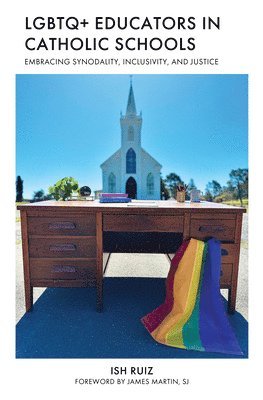 LGBTQ+ Educators in Catholic Schools 1