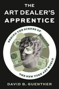 bokomslag Art Dealer's Apprentice