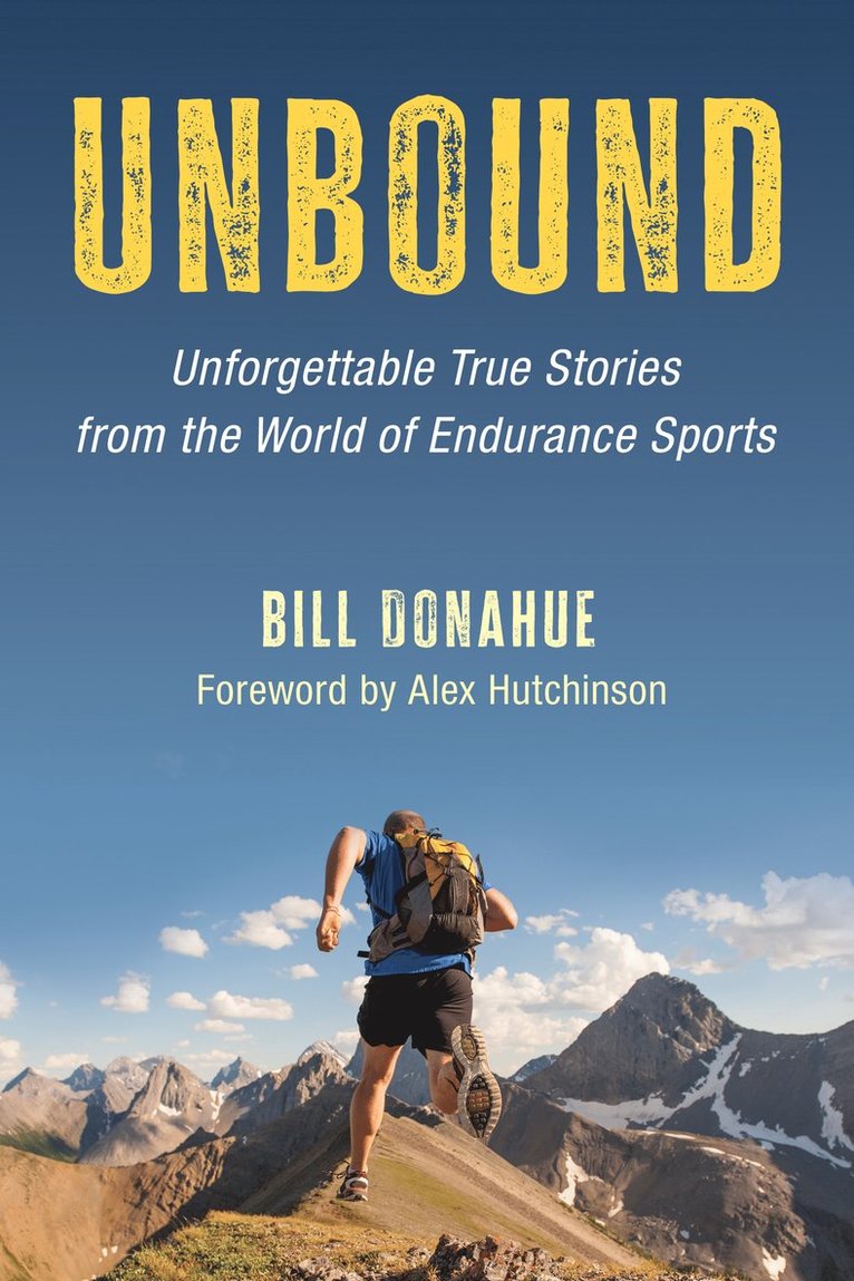 Bill Donahue - Unbound, Inbunden