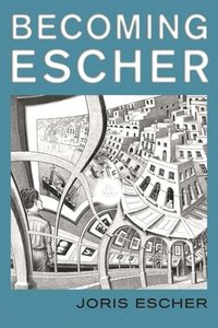 bokomslag Becoming Escher