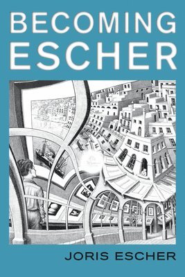 Becoming Escher 1