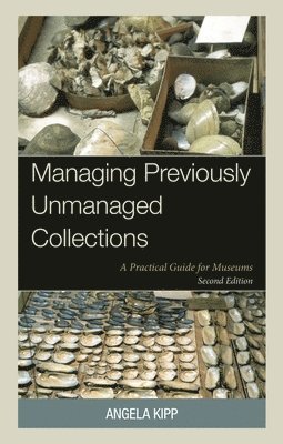 bokomslag Managing Previously Unmanaged Collections