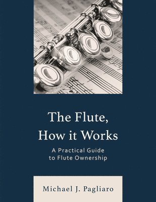 The Flute, How It Works 1