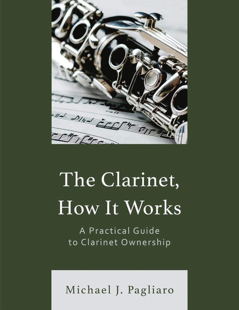 Michael J. Pagliaro - Clarinet, How It Works, Häftad