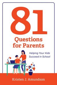 bokomslag 81 Questions for Parents