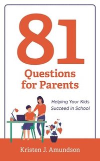 bokomslag 81 Questions for Parents