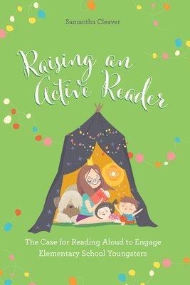 Raising an Active Reader 1