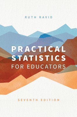 Practical Statistics for Educators 1