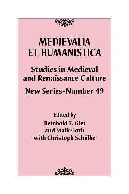 Medievalia et Humanistica, No. 49 1