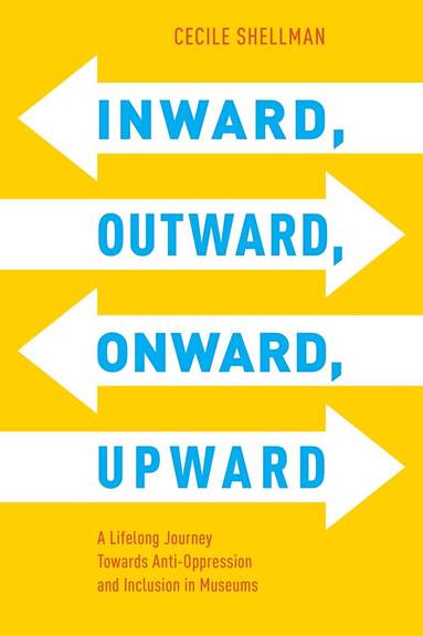 bokomslag Inward, Outward, Onward, Upward