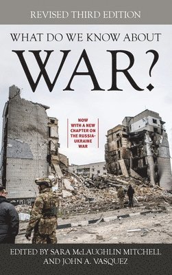 What Do We Know about War? 1