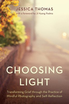 Choosing Light 1