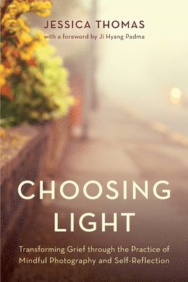 Choosing Light 1