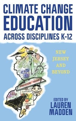 bokomslag Climate Change Education Across Disciplines K-12