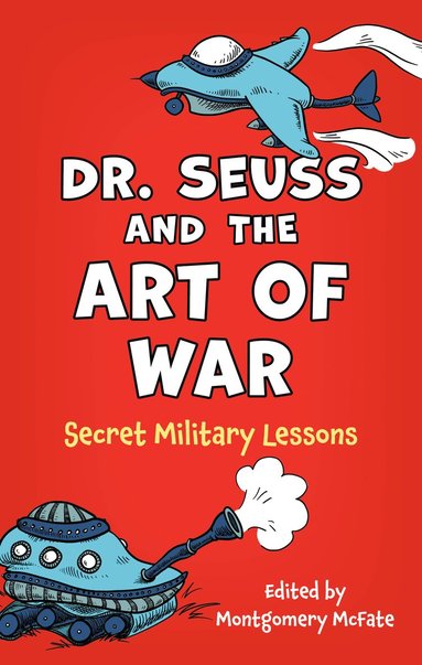 bokomslag Dr. Seuss and the Art of War