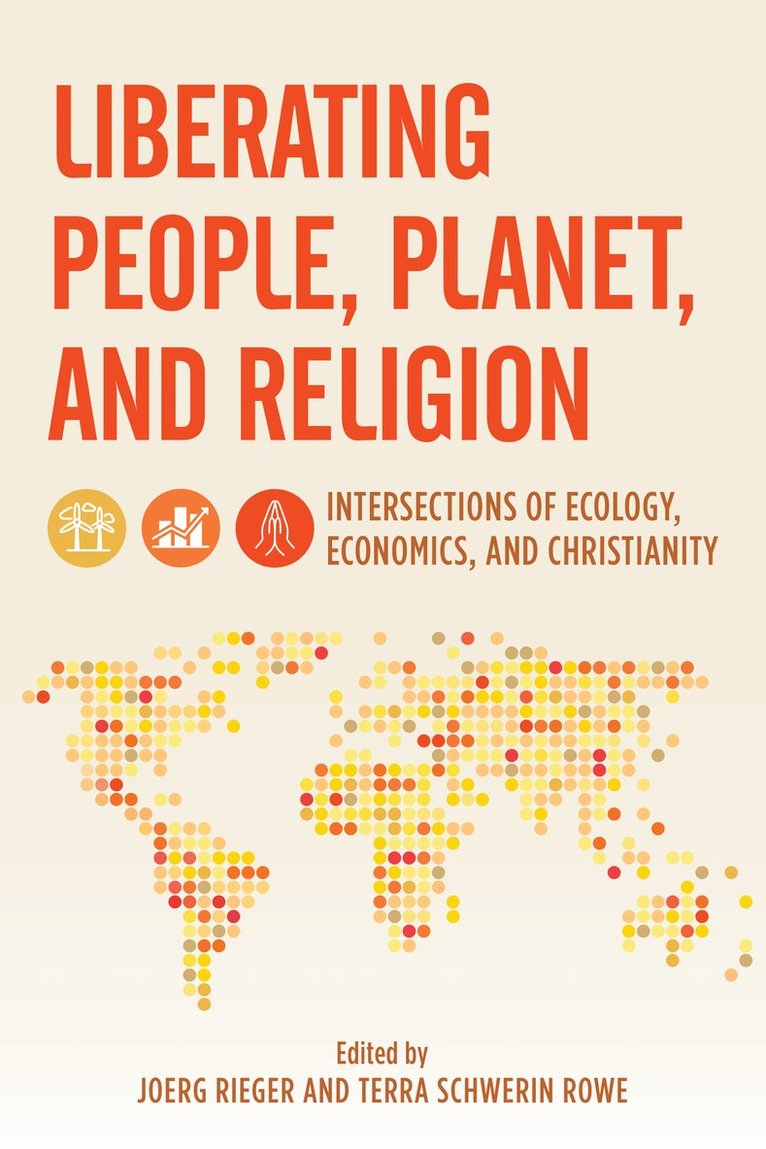 Joerg Rieger, Terra Rowe - Liberating People, Planet, and Religion, Häftad