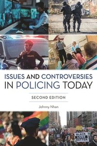 bokomslag Issues and Controversies in Policing Today