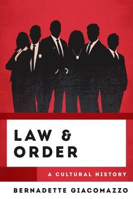 Bernadette Giacomazzo, Bernadette (freelance journalist) Giacomazzo - Law & Order, Inbunden