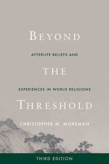 Christopher M. Moreman - Beyond the Threshold, Häftad