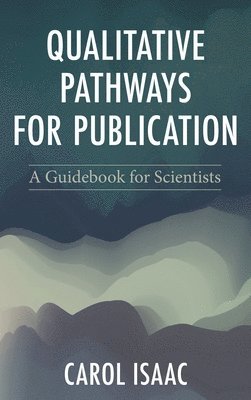 bokomslag Qualitative Pathways for Publication