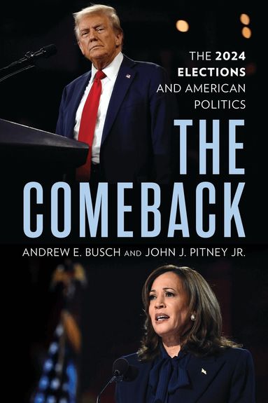 Andrew E. Busch, John J. Pitney Jr. - Comeback, Häftad
