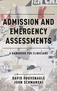 bokomslag Admission and Emergency Assessments