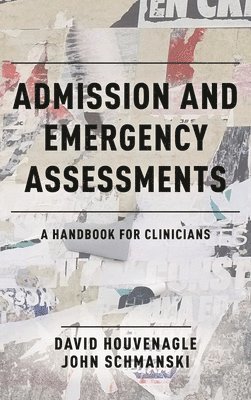 bokomslag Admission and Emergency Assessments