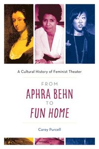 bokomslag From Aphra Behn to Fun Home