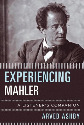 Experiencing Mahler 1