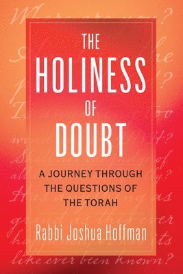 The Holiness of Doubt 1