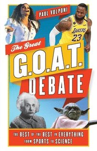 bokomslag The Great G.O.A.T. Debate