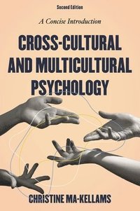 bokomslag Cross-Cultural and Multicultural Psychology