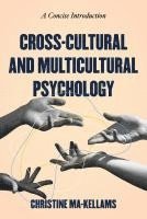 bokomslag Cross-Cultural and Multicultural Psychology: A Concise Introduction