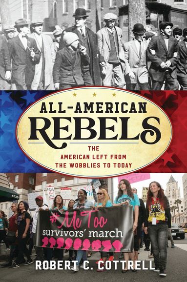 Robert C. Cottrell - All-American Rebels, Häftad