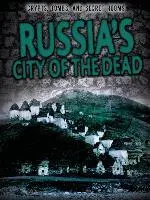 Enzo George - Russia's City of the Dead, Inbunden. Tillgänglighet: Lägg i varukorg