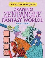 Drawing Zentangle(r) Fantasy Worlds