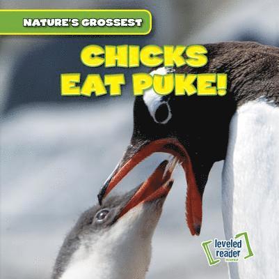 Chicks Eat Puke! 1