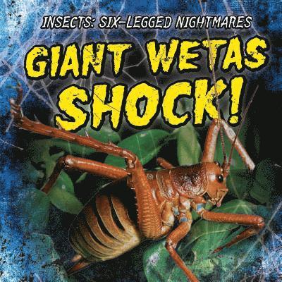 Janey Levy - Giant Wetas Shock!, Häftad