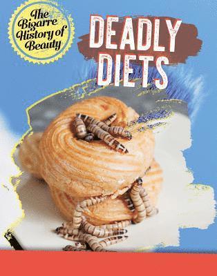 Anita Croy - Deadly Diets, Häftad