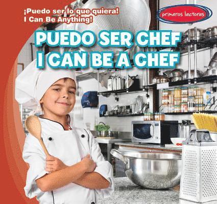 Miller Slenzak - Puedo Ser Chef / I Can Be a Chef, Inbunden