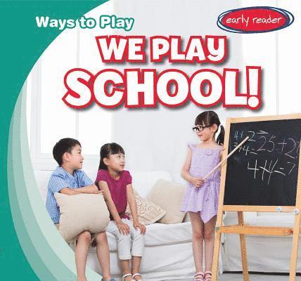 Kathleen Connors - We Play School!, Inbunden
