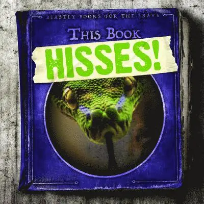 Caitie McAneney - This Book Hisses!, Häftad. Tillgänglighet: Lägg i varukorg