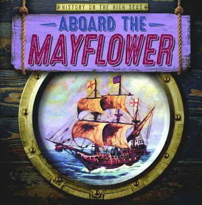 Aboard the Mayflower 1