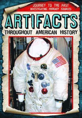 Barbara Linde - Artifacts Throughout American History, Häftad