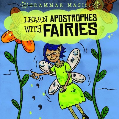 Emily Mahoney - Learn Apostrophes with Fairies, Inbunden